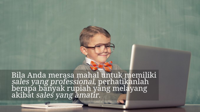 Sales professional tidak akan buru-buru melihat peluang
