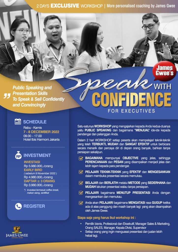 Seminar James Gwee : Speak With Confidence For Executives.