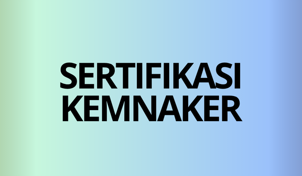 SERTIFIKASI KEMNAKER